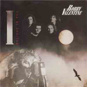 Robby Valentine - I Believe In You album