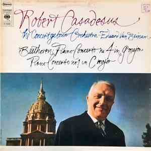 Robert Casadesus, Eduard van Beinum, Concertgebouworkest - Beethoven - Piano Concerto No. 4 In G Major Piano Concerto No. 1 In C Major album