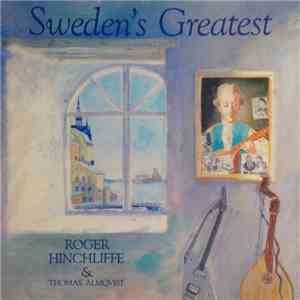 Roger Hinchliffe & Thomas Almqvist - Sweden's Greatest album
