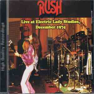 Rush - Live At Electric Lady Studios, December 1974 album