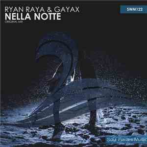 Ryan Raya & Gayax - Nella Notte album