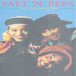 Salt 'N' Pepa - You Showed Me album