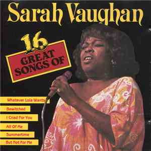 Sarah Vaughan - 16 Great Songs Of album