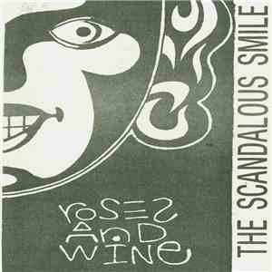 Scandalous Smile - Roses & Wine album