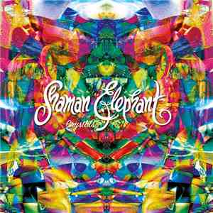 Shaman Elephant - Crystals album
