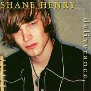 Shane Henry - Deliverance album