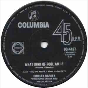 Shirley Bassey - What Kind Of Fool Am I? album