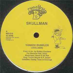 Skullman / Lady Venus - Yankee Bubbler / Cry For De Goode Goode album