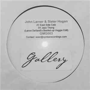 Slater Hogan & John Larner - East Side Catz album