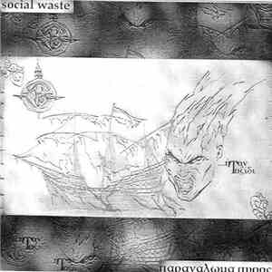 Social Waste & Παρανάλωμα Πυρός - ...Ήταν Ταξίδι album