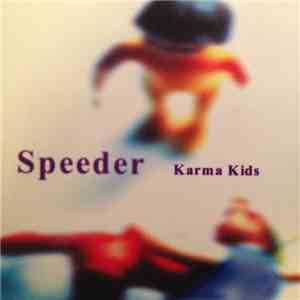 Speeder - Karma Kids album