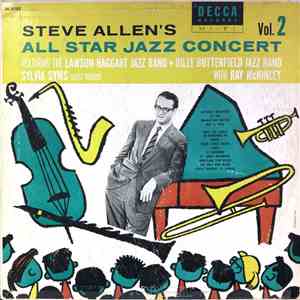 Steve Allen , Lawson-Haggart Jazz Band, Billy Butterfield Jazz Band - Steve Allen's All Star Jazz Concert Volume 2 album