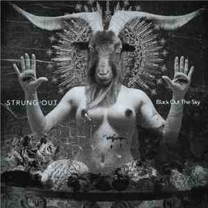 Strung Out - Black Out The Sky album