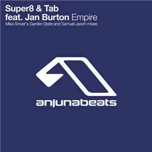 Super8 & Tab Feat. Jan Burton - Empire (Remixes) album