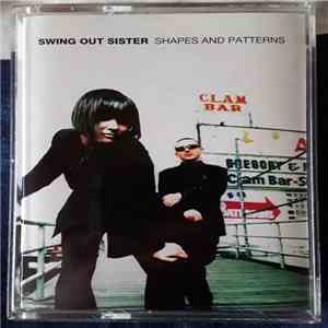 Swing Out Sister - Shapes And Patterns album