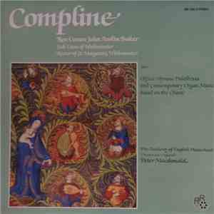 The Academy Of English Plainchant / Peter MacDonald  - Compline album