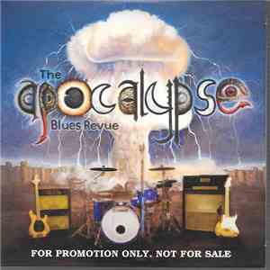 The Apocalypse Blues Revue - The Apocalypse Blues Revue album