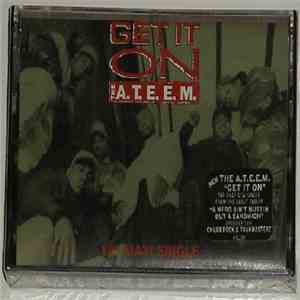 The A.T.E.E.M. - Get It On album