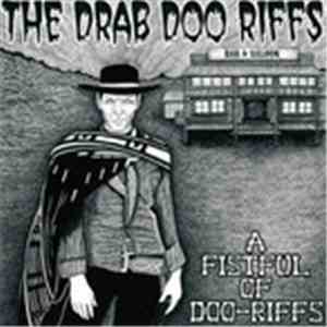 The Drab Doo Riffs - A Fistful Of Doo Riffs album