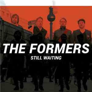 The Formers - Still Waitin (George Preston Remixes) album