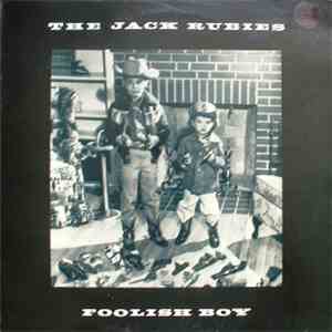The Jack Rubies - Foolish Boy album