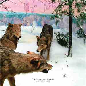 The Jealous Sound - A Gentle Reminder album