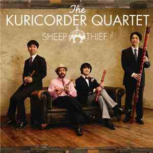 The Kuricorder Quartet - Sheep Thief album