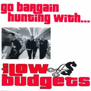 The Low Budgets - Go Bargain Hunting With... album