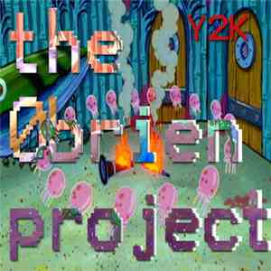 The O'Brien Project - Y2K album