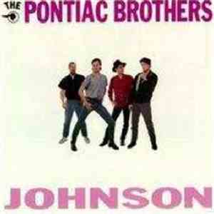 The Pontiac Brothers - Johnson album