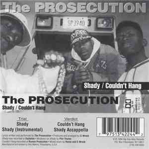 The Prosecution  - Shady / Couldn't Hang album