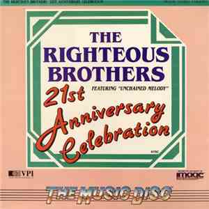 The Righteous Brothers - 21st Anniversary Celebration album