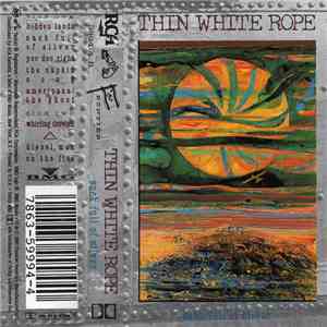 Thin White Rope - Sack Full Of Silver album