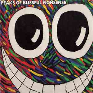 Thunder God Of The Multiverse - Peaks Of Blissful Nonsense album
