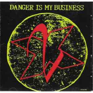 Times 2 - Danger Is My Business album