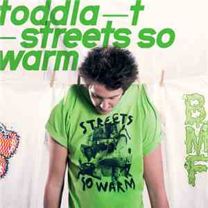 Toddla T feat. Wayne Marshall - Streets So Warm album