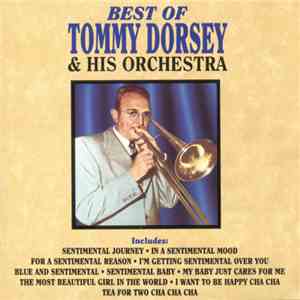 Tommy Dorsey & His Orchestra - Best Of Tommy Dorsey & His Orchestra album