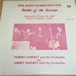Tommy Dorsey And His Orchestra, Jimmy Dorsey And His Orchestra - One Night Stand With The Battle Of The Dorseys album