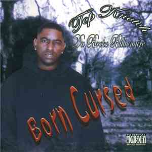 Top Knotch Da Broke Billionaire - Born Cursed album