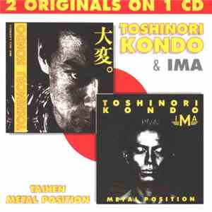 Toshinori Kondo & IMA - Taihen & Metal Position album