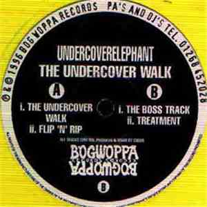 Undercover Elephant - The Undercover Walk EP album
