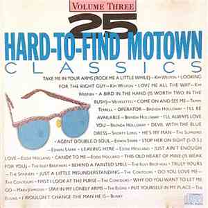 Various - 25 Hard-To-Find Motown Classics Volume III album