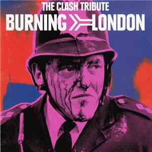 Various - Burning London: The Clash Tribute album