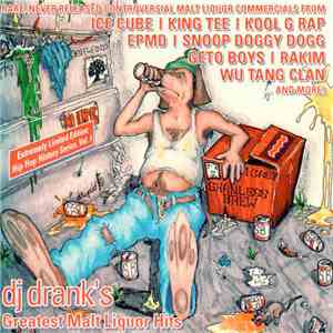 Various - DJ Drank's Greatest Malt Liquor Hits album