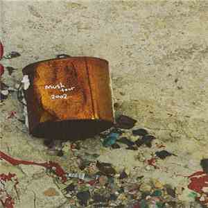 Various - Mush Tour Spring 2002 album