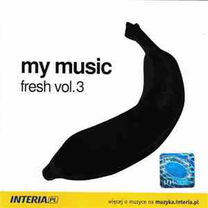 Various - My Music Fresh Vol.3 album