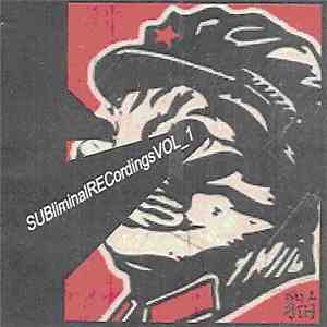 Various - SUBliminal RECordings Vol.1 album