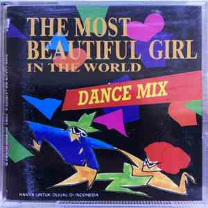 Various - The Most Beautiful Girl In The World (Dance Mix) album