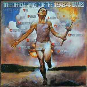 Various - The Official Music Of The XXIIIrd Olympiad Los Angeles 1984 album