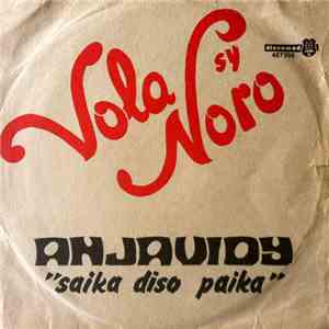 Vola Sy Noro - Anjavidy / Saika Diso Paika album